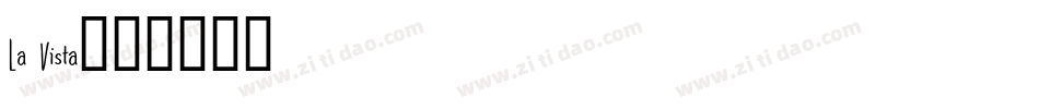 La Vista字体转换